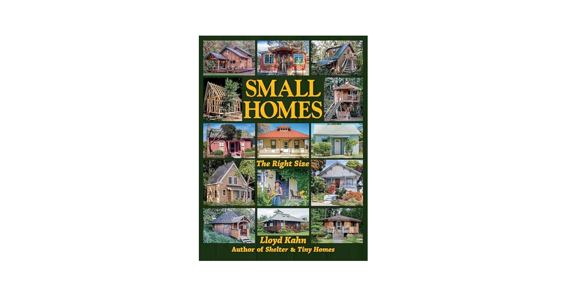 Small Homes: The Right Size (The Shelter Library of Building